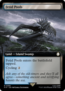 Fetid Pools (Extended Art) (PIP-496) - Fallout: (Extended Art) Foil