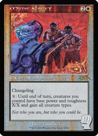 Mirror Entity (SLD-2514)  Foil - Secret Lair Drop Series