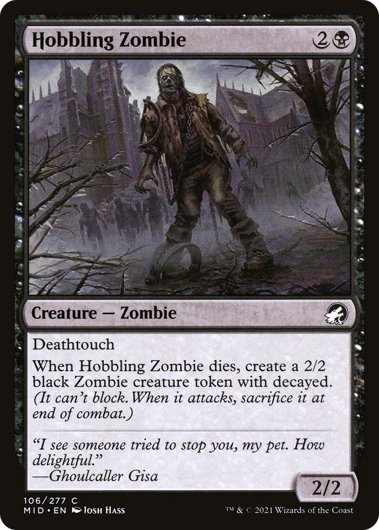 Hobbling Zombie (MID-106)  - Innistrad: Midnight Hunt