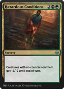 Hazardous Conditions (KLR-196)  - Kaladesh Remastered