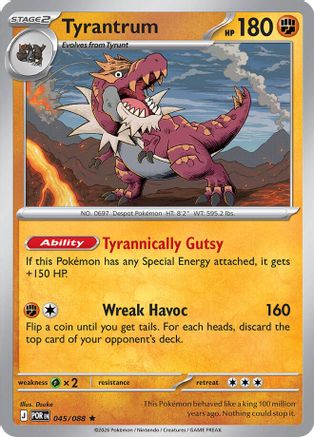 Tyrantrum 045/088 - Holofoil ME03 Perfect Order - Rare