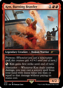 Ken, Burning Brawler (SLD-430)  Foil - Secret Lair Drop / Ken, Burning Brawler
