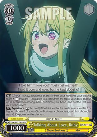 Talking About Love, Ruby (OSK/S121-E010 U) - [OSHI NO KO] Vol.2