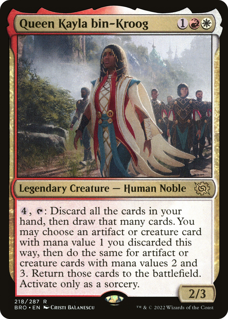 Queen Kayla bin-Kroog (BRO-218)  - The Brothers' War