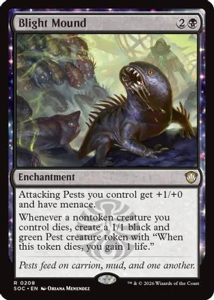 Blight Mound (SOC-208)  - Commander: Secrets of Strixhaven