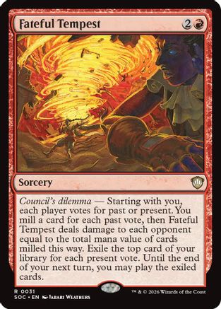 Fateful Tempest (SOC-031)  - Commander: Secrets of Strixhaven