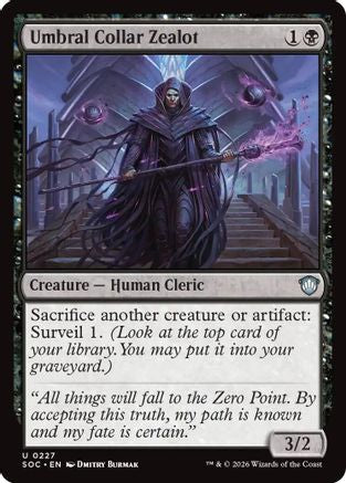Umbral Collar Zealot (SOC-227)  - Commander: Secrets of Strixhaven