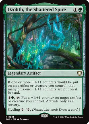 Ozolith, the Shattered Spire (SOC-281)  - Commander: Secrets of Strixhaven