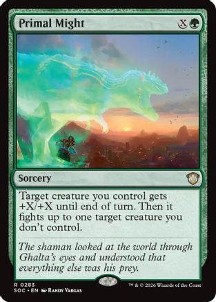 Primal Might (SOC-283)  - Commander: Secrets of Strixhaven