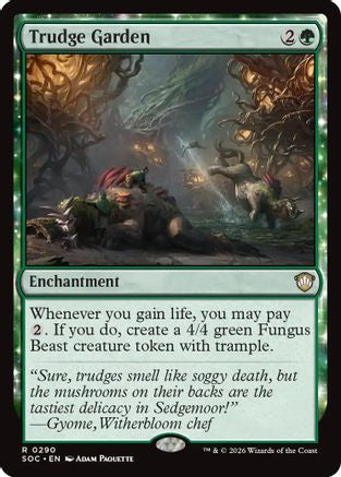 Trudge Garden (SOC-290)  - Commander: Secrets of Strixhaven