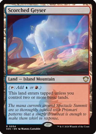 Scorched Geyser (SOC-054)  - Commander: Secrets of Strixhaven