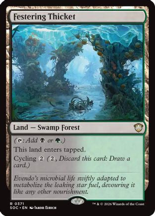 Festering Thicket (SOC-371)  - Commander: Secrets of Strixhaven