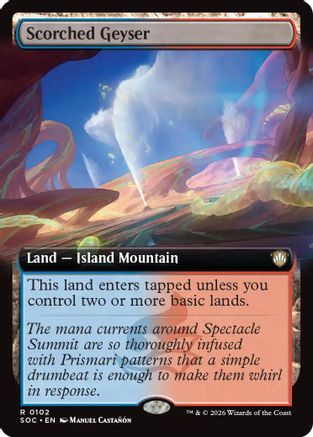 Scorched Geyser (Extended Art) (SOC-102)  - Commander: Secrets of Strixhaven
