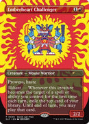 Emberheart Challenger (SLP-048)  Foil - Secret Lair Showdown
