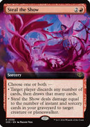 Steal the Show (Extended Art) (SOS-336)  - Secrets of Strixhaven