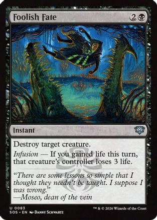 Foolish Fate (SOS-083)  Foil - Secrets of Strixhaven