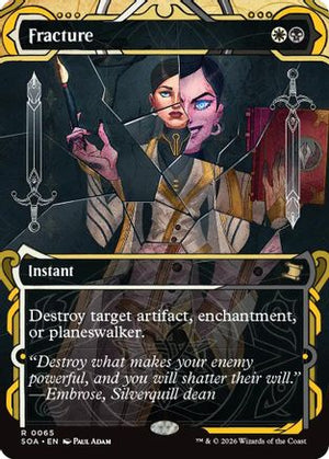 Fracture (SOA-065)  Foil - Secrets of Strixhaven: Mystical Archive