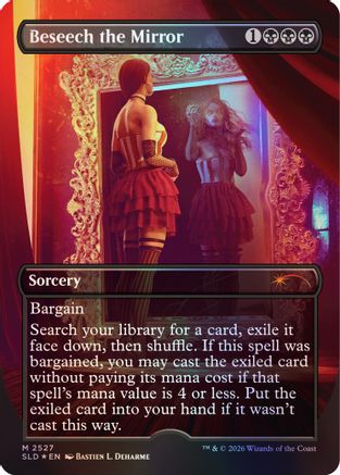 Beseech the Mirror (SLD-2527)  Foil - Secret Lair Drop Series