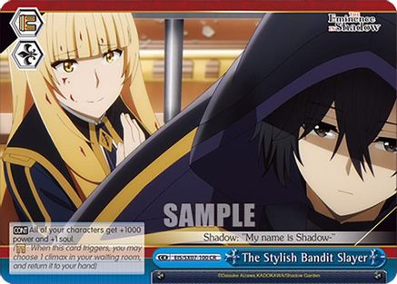 The Stylish Bandit Slayer (EIS/SX07-100) - The Eminence in Shadow