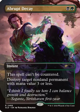 Abrupt Decay (SLD-2468)  - Secret Lair Drop Series