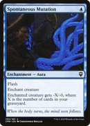 Spontaneous Mutation (CMR-100)  - Commander Legends
