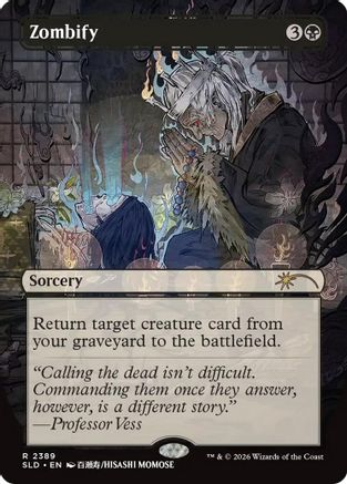 Zombify (SLD-2389)  Foil - Secret Lair Drop Series