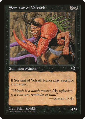 Servant of Volrath (TMP-156)  - Tempest