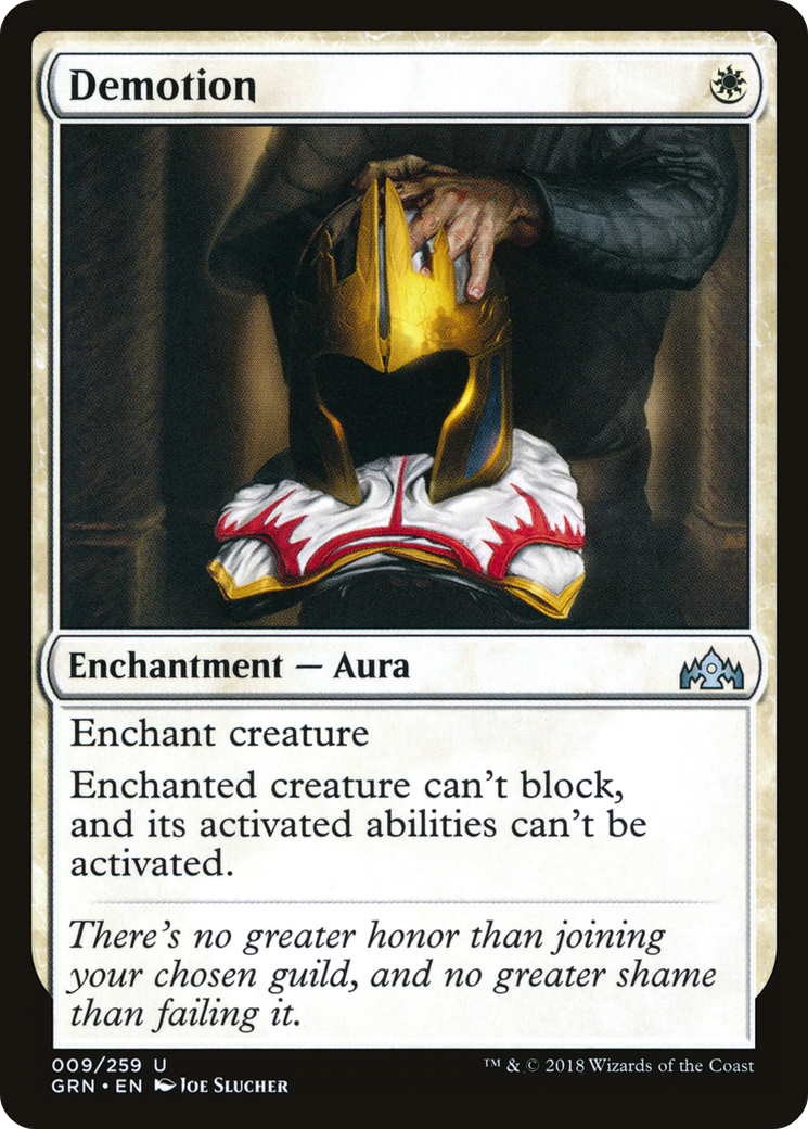 Demotion (GRN-009)  - Guilds of Ravnica