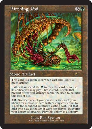 Birthing Pod (SLD-2349)  Foil - Secret Lair Drop Series