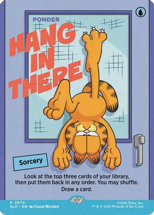 Hang In There - Ponder (SLD-2670)  Foil - Secret Lair Drop Series