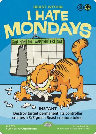 I Hate Mondays - Beast Within (SLD-2671)  Foil - Secret Lair Drop Series