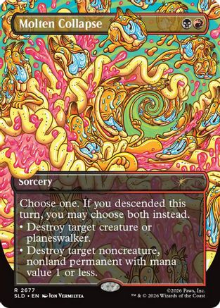 Molten Collapse (SLD-2677)  Foil - Secret Lair Drop Series