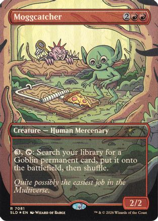 Moggcatcher (SLD-7081)  Foil - Secret Lair Drop Series