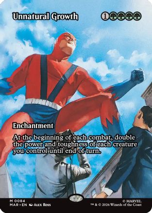 Unnatural Growth (Borderless) (MAR-084)  Foil - Marvel Universe Eternal-Legal
