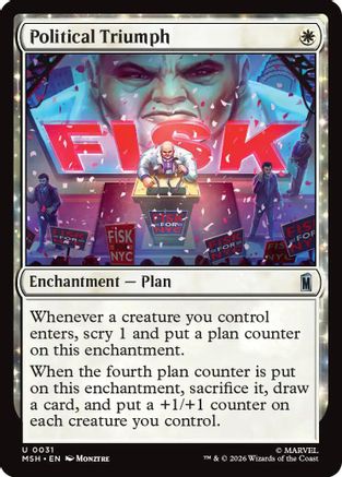 Political Triumph (MSH-031)  Foil - Marvel Super Heroes