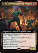 The Ruinous Wrecking Crew (Extended Art) (MSH-422)  Foil - Marvel Super Heroes