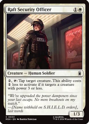 Raft Security Officer (MSH-033)  Foil - Marvel Super Heroes