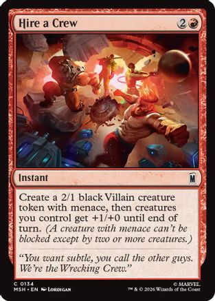 Hire a Crew (MSH-134)  Foil - Marvel Super Heroes