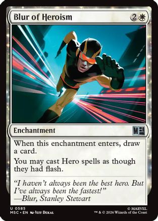 Blur of Heroism (MSC-585)  - Commander: Marvel Super Heroes