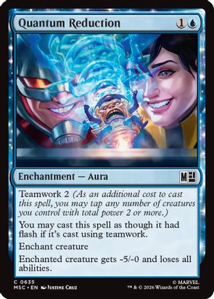 Quantum Reduction (MSC-635)  Foil - Commander: Marvel Super Heroes