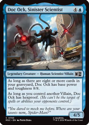 Doc Ock, Sinister Scientist (MSC-783)  Foil - Commander: Marvel Super Heroes