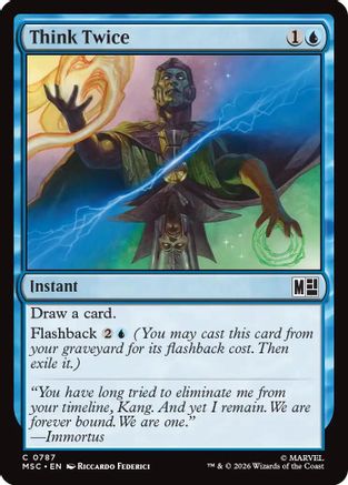 Think Twice (MSC-787)  Foil - Commander: Marvel Super Heroes