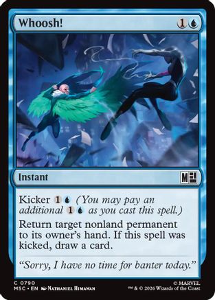 Whoosh! (MSC-790)  Foil - Commander: Marvel Super Heroes
