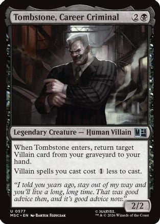 Tombstone, Career Criminal (MSC-577)  Foil - Commander: Marvel Super Heroes