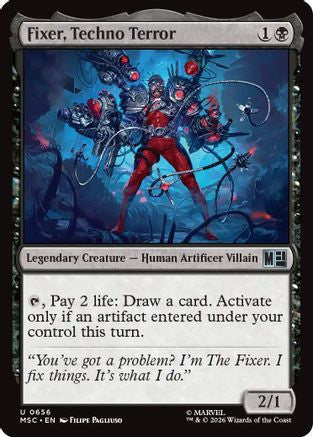 Fixer, Techno Terror (MSC-656)  Foil - Commander: Marvel Super Heroes