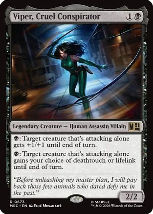 Viper, Cruel Conspirator (MSC-673)  Foil - Commander: Marvel Super Heroes