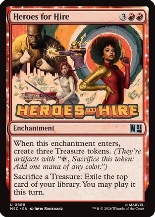 Heroes for Hire (MSC-688)  Foil - Commander: Marvel Super Heroes