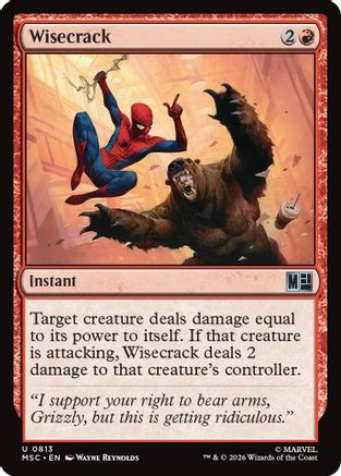 Wisecrack (MSC-813)  Foil - Commander: Marvel Super Heroes