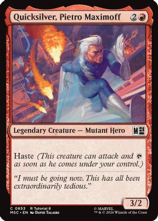 Quicksilver, Pietro Maximoff (0853) (MSC-853)  - Commander: Marvel Super Heroes