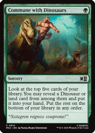 Commune with Dinosaurs (MSC-814)  Foil - Commander: Marvel Super Heroes